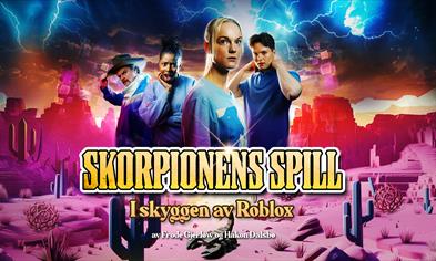 Riksteatret: Skorpionens spill