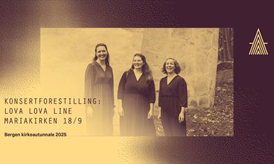 Konsertforestilling: Lova Lova Line