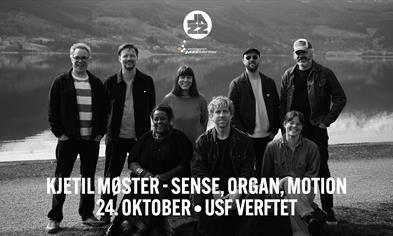KJETIL MØSTER - SENSE, ORGAN, MOTION