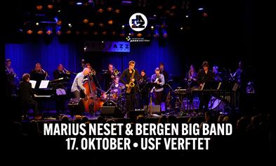 MARIUS NESET & BERGEN BIG BAND