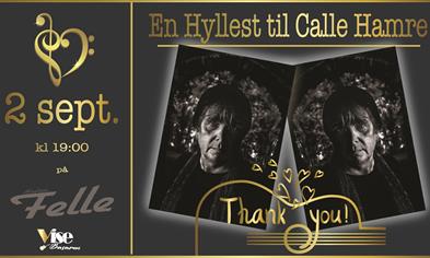 EN HYLLEST TIL CALLE HAMRE