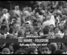 Åpningskonsert // Ole Hamre - Folkofoni