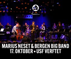 MARIUS NESET & BERGEN BIG BAND
