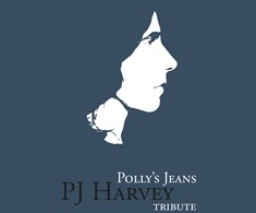 Polly's Jeans – PJ Harvey tribute