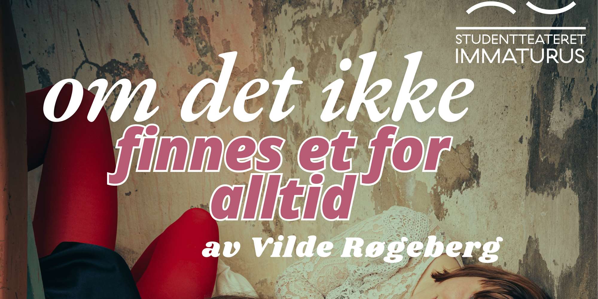 om det ikke finnes et for alltid