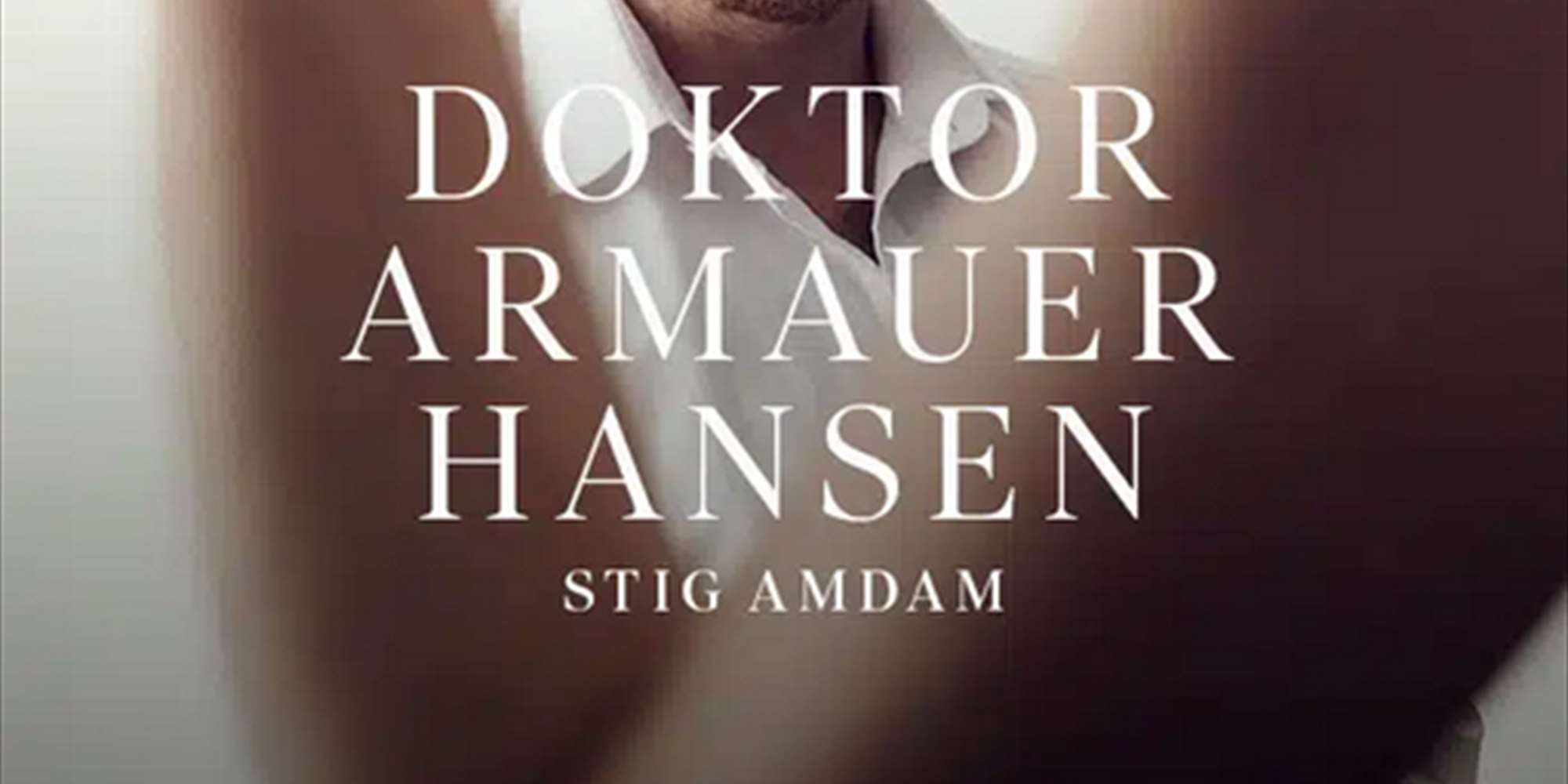 Doktor Armauer Hansen