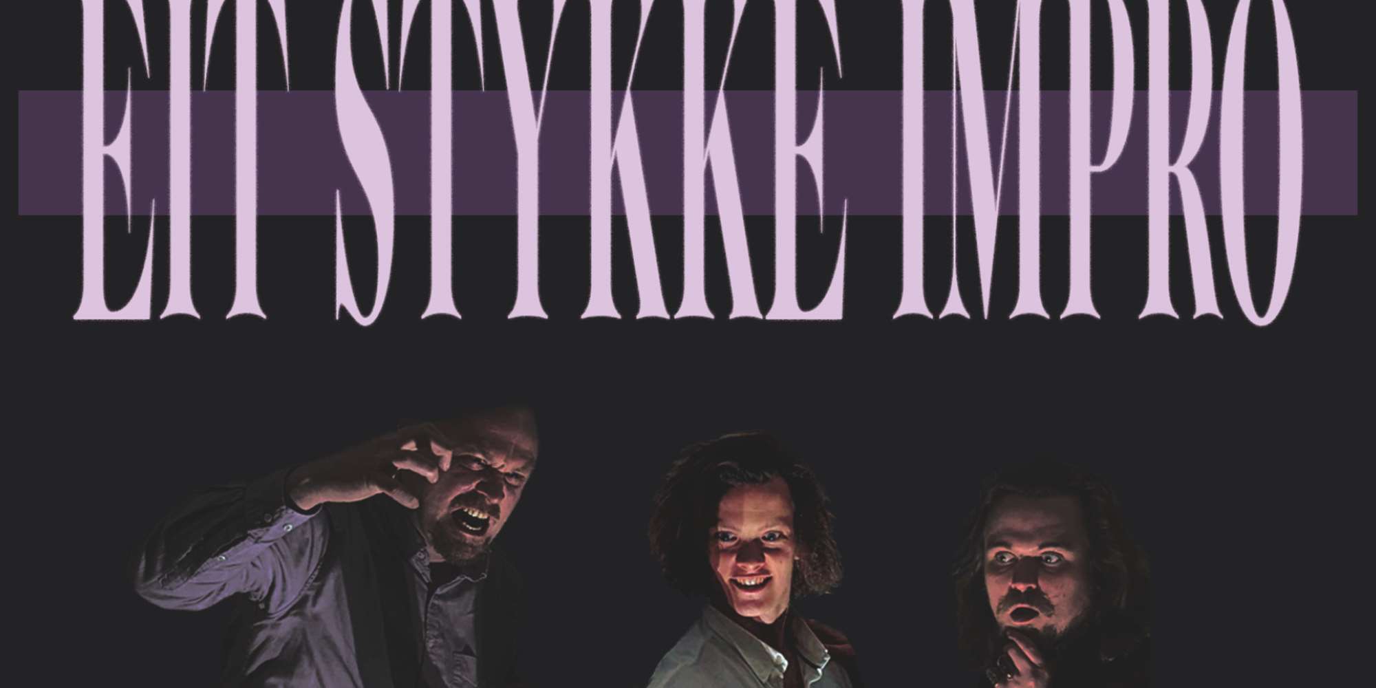 Eit Stykke Impro! - Improvisert Monoscene