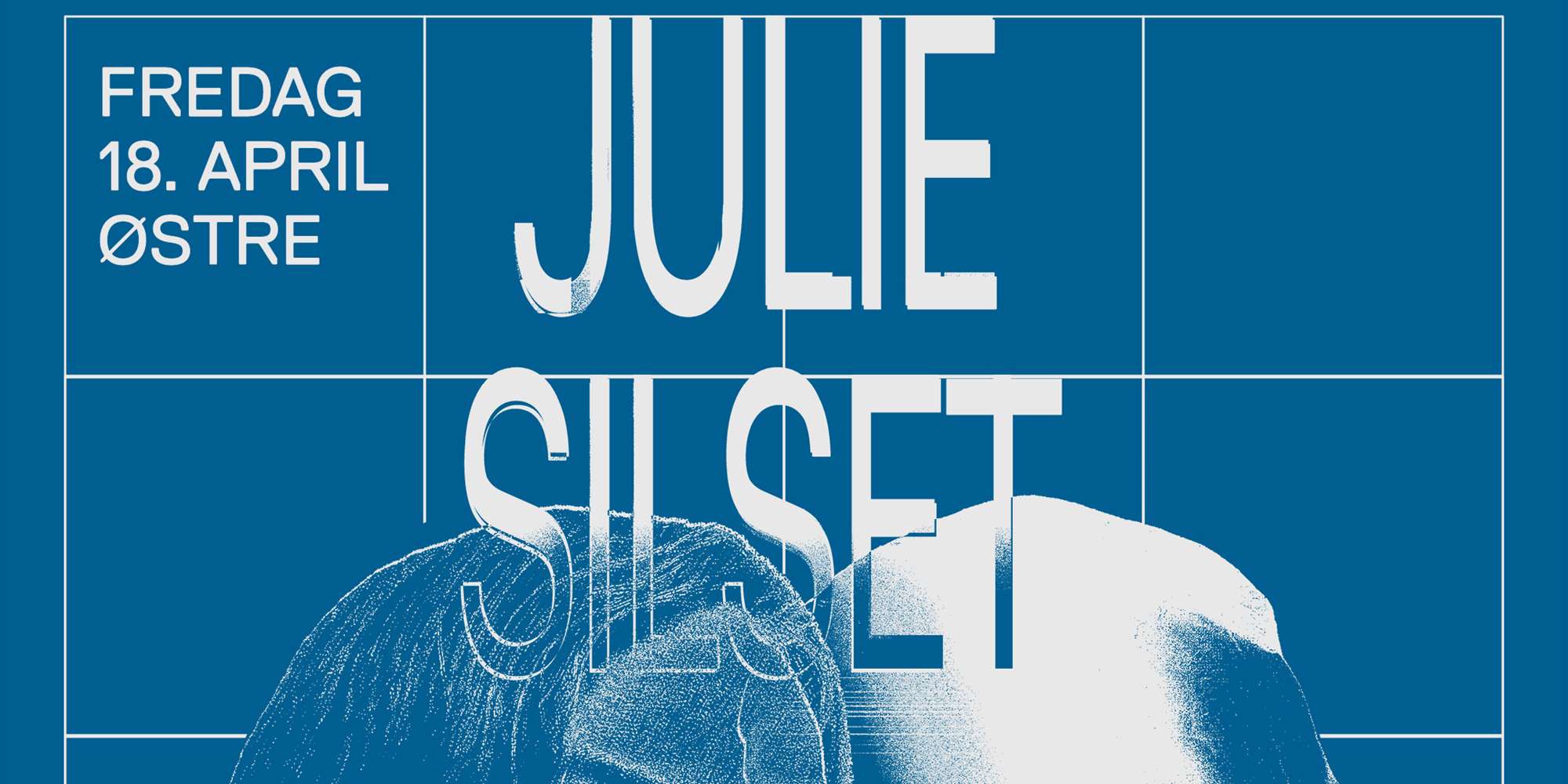 Østre pres: Julie Silset & Rudi Valdersnes