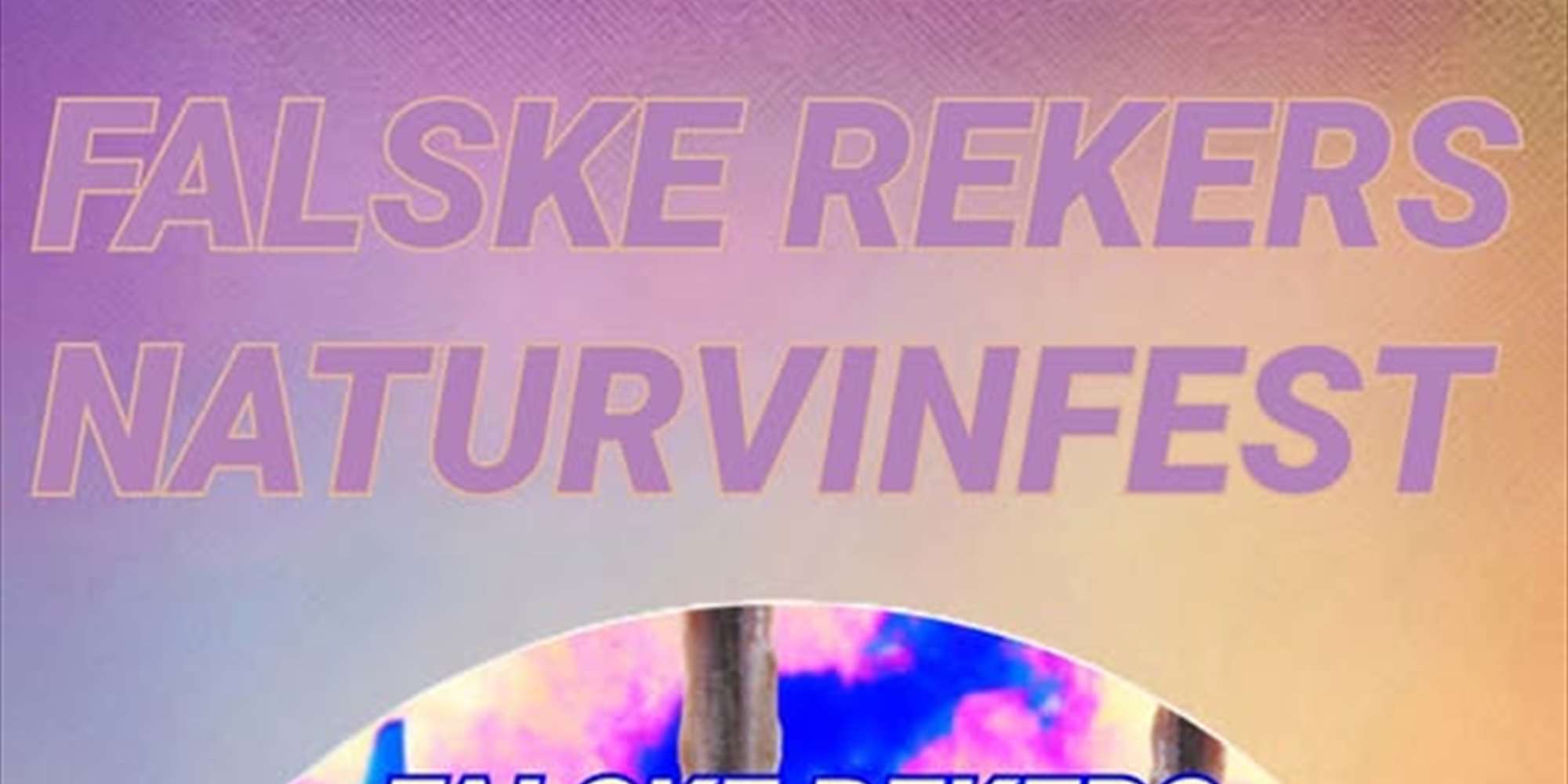 Falske Rekers Naturvinfest