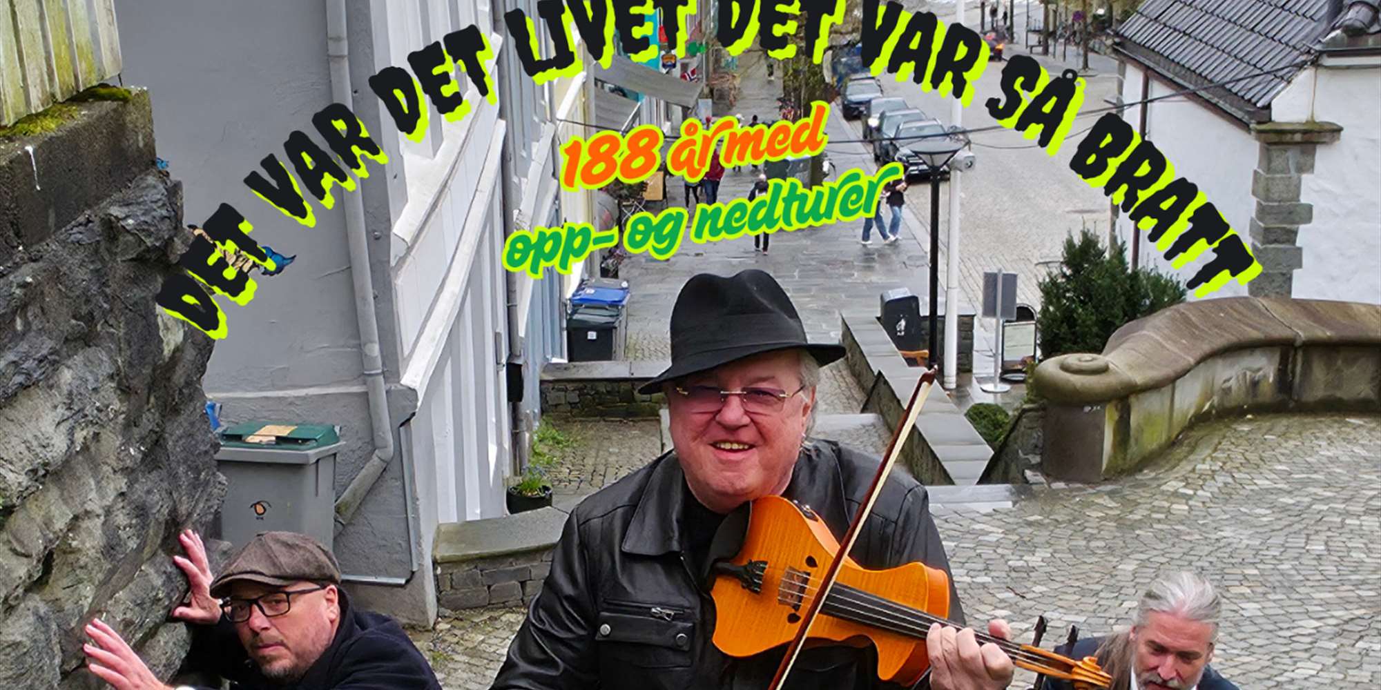 DET LIVET DET VAR SÅ BRATT