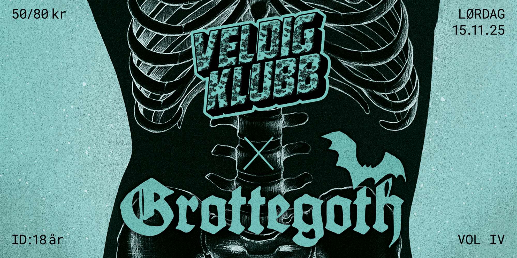 Grottegoth x Veldig Klubb
