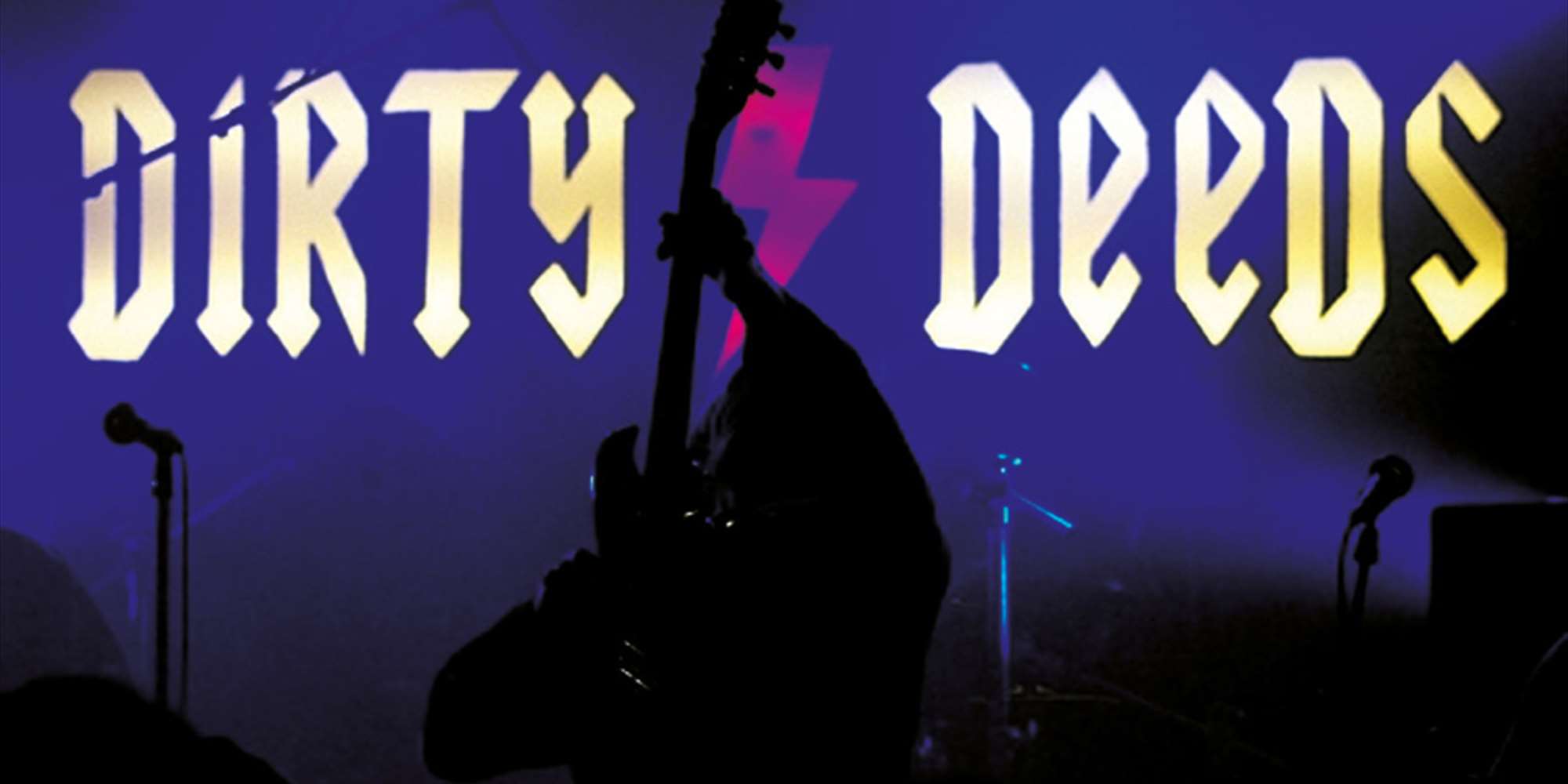 DIRTY DEEDS – AC/DC