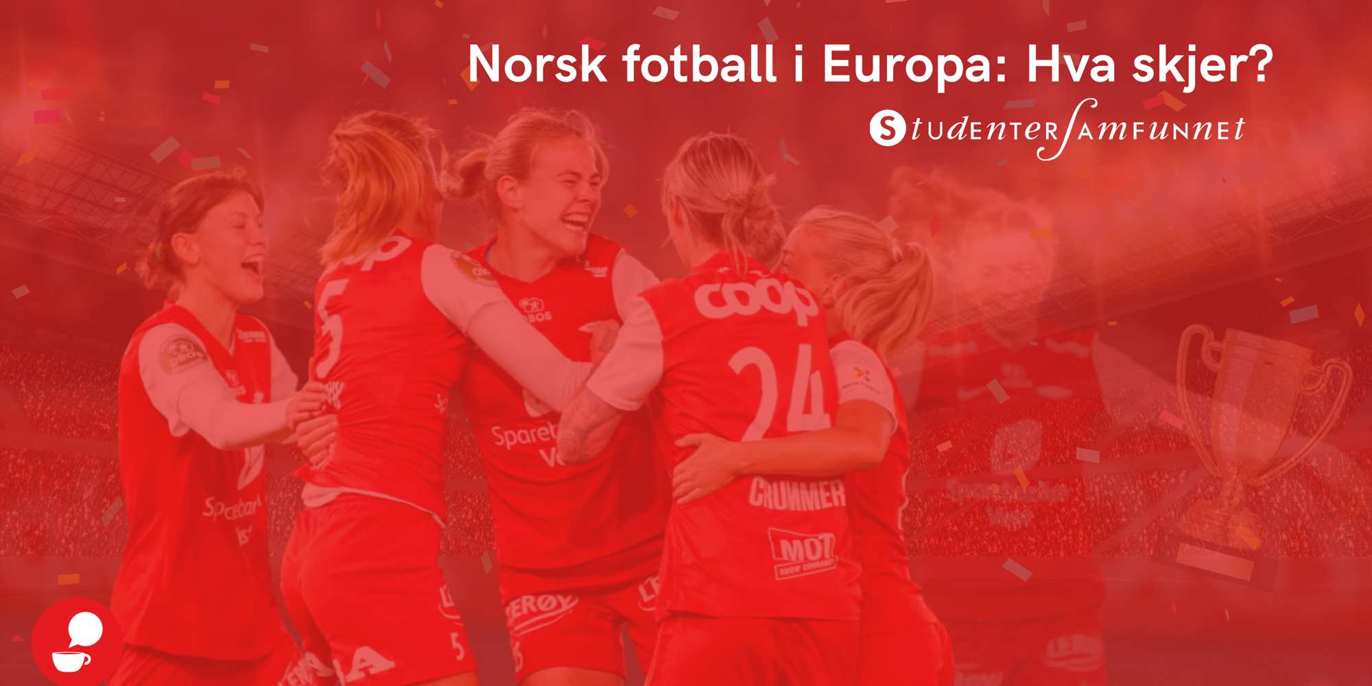 Norsk fotball i Europa: hva skjer?