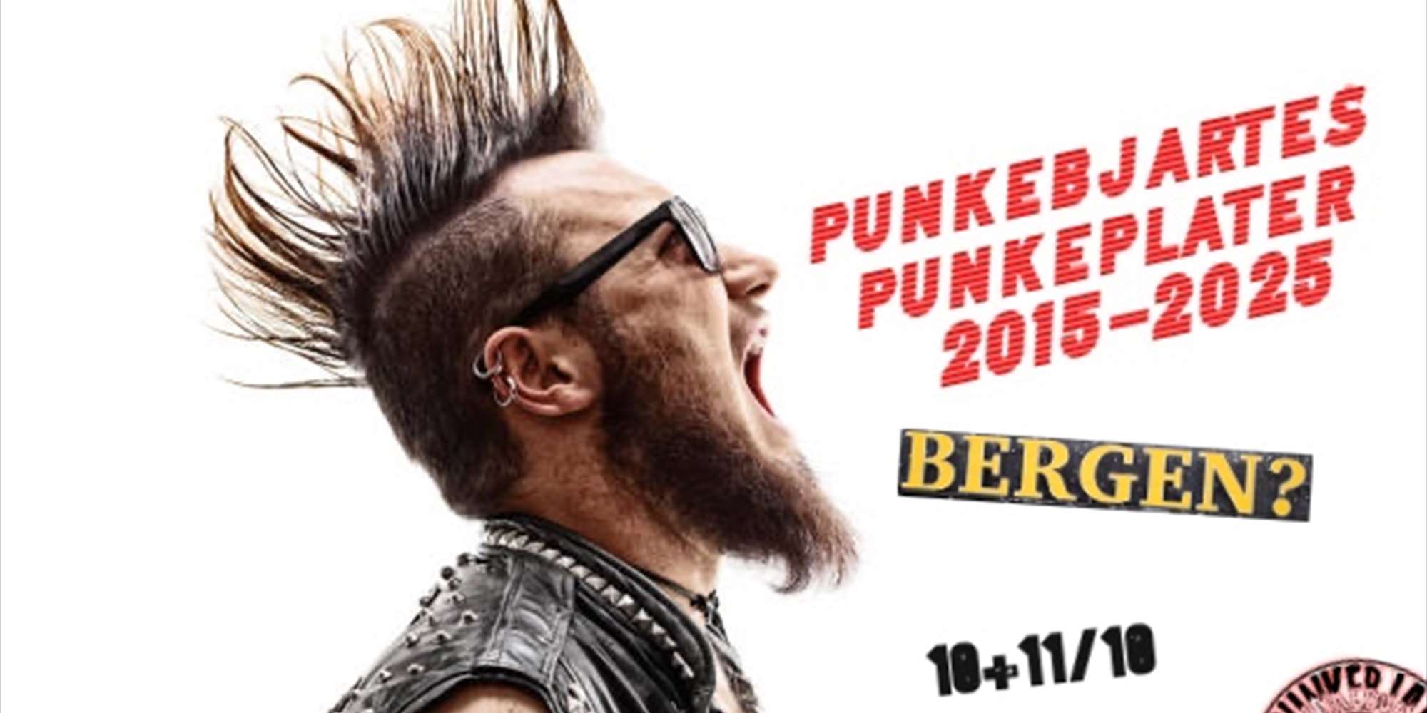 Punkebjartes 10års jubileums-punkefest!