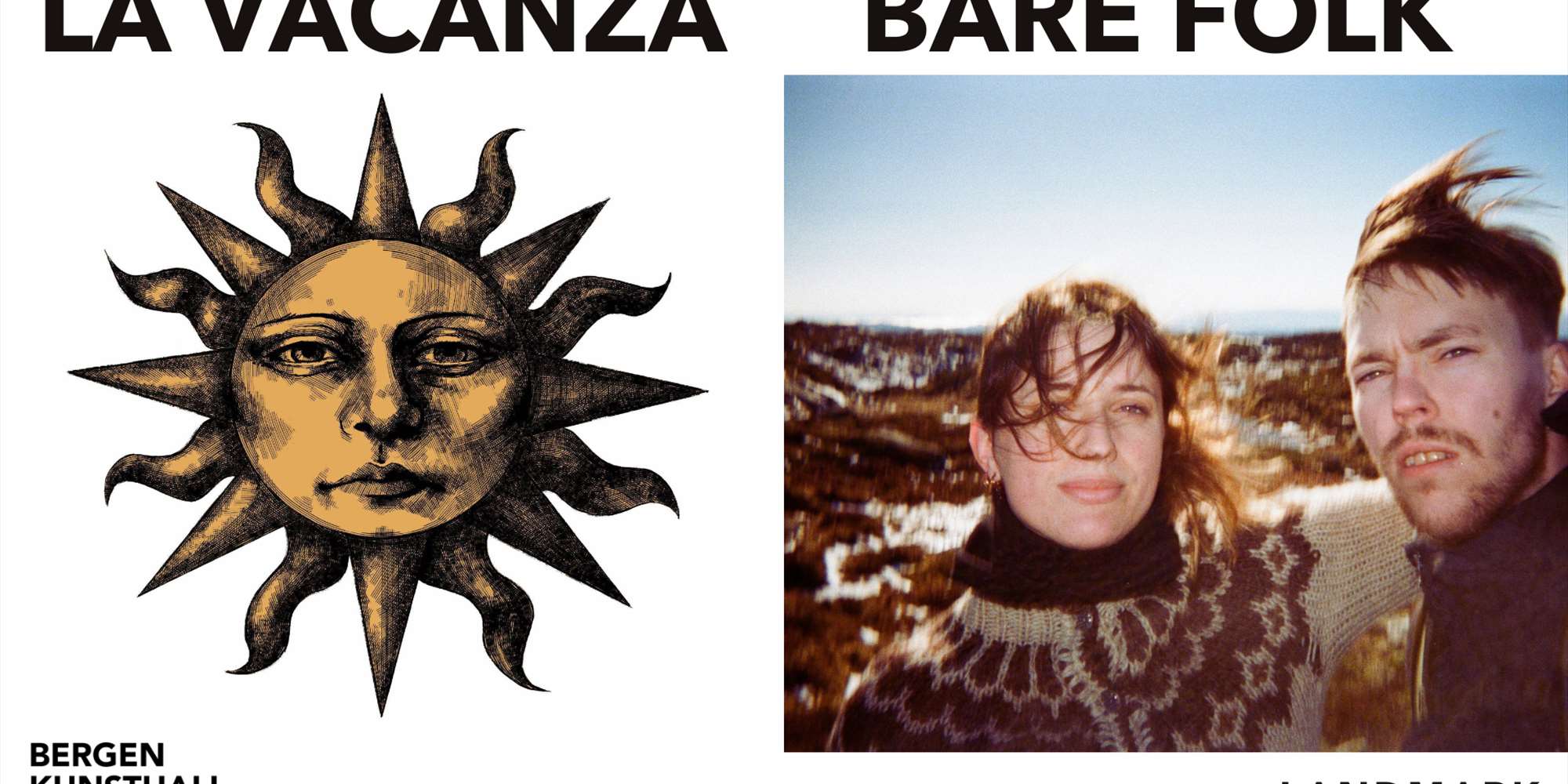 La Vacanza + Bare Folk