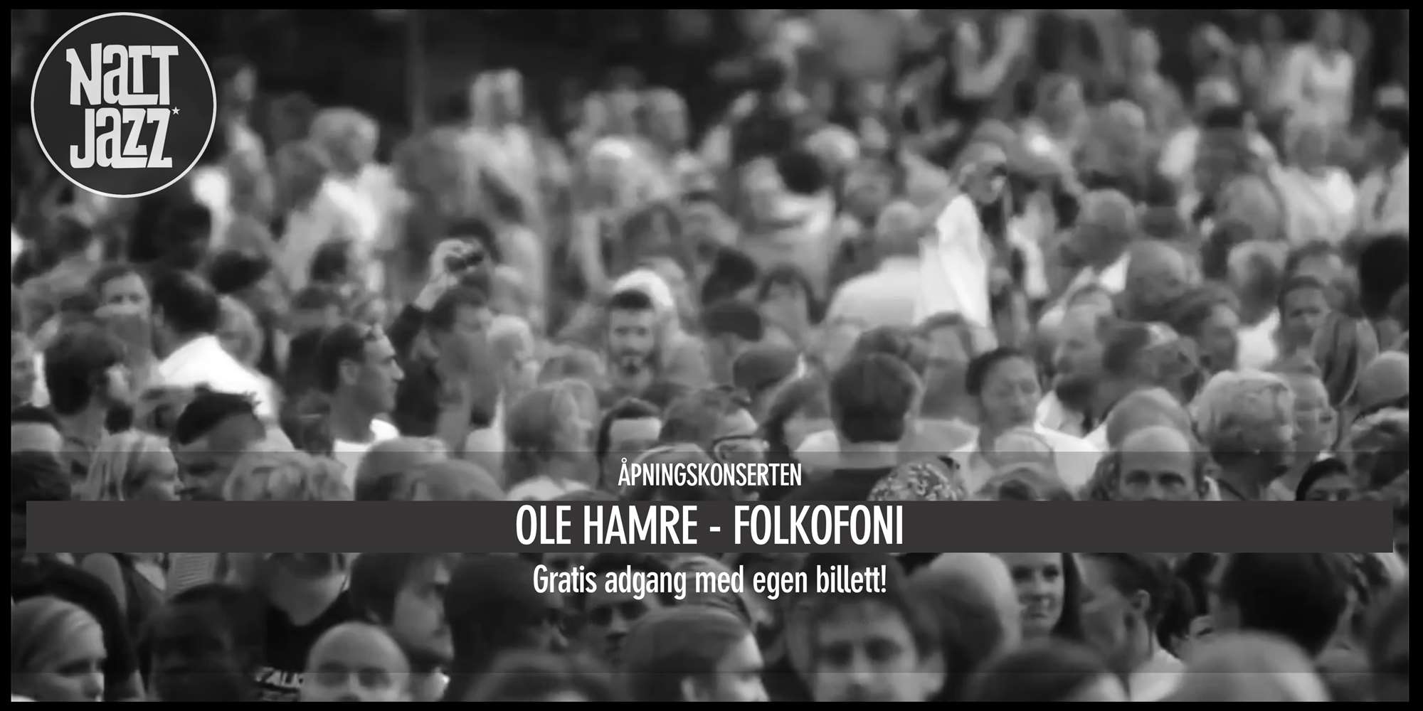 Åpningskonsert // Ole Hamre - Folkofoni