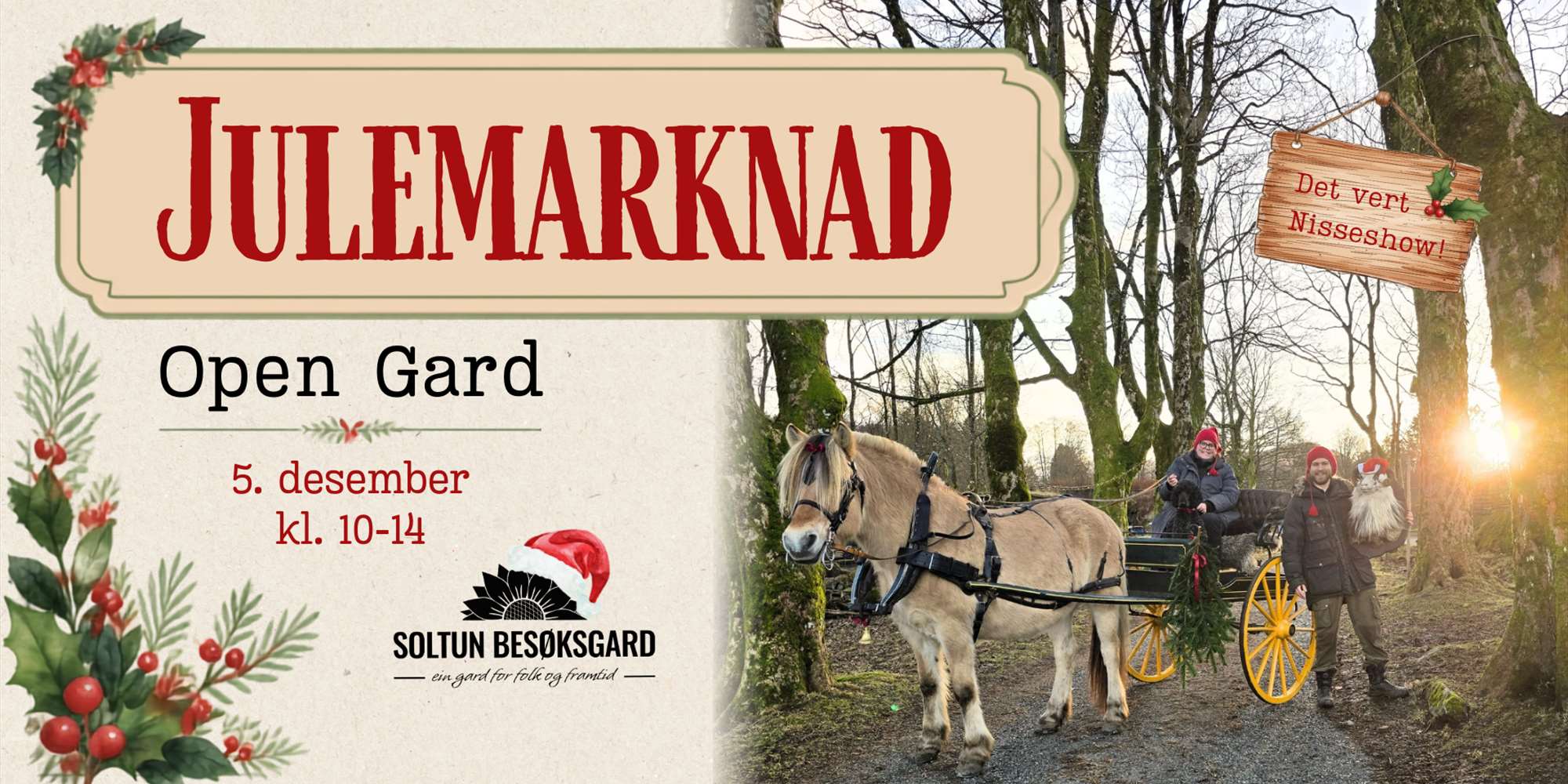 Open Gard med Julemarknad