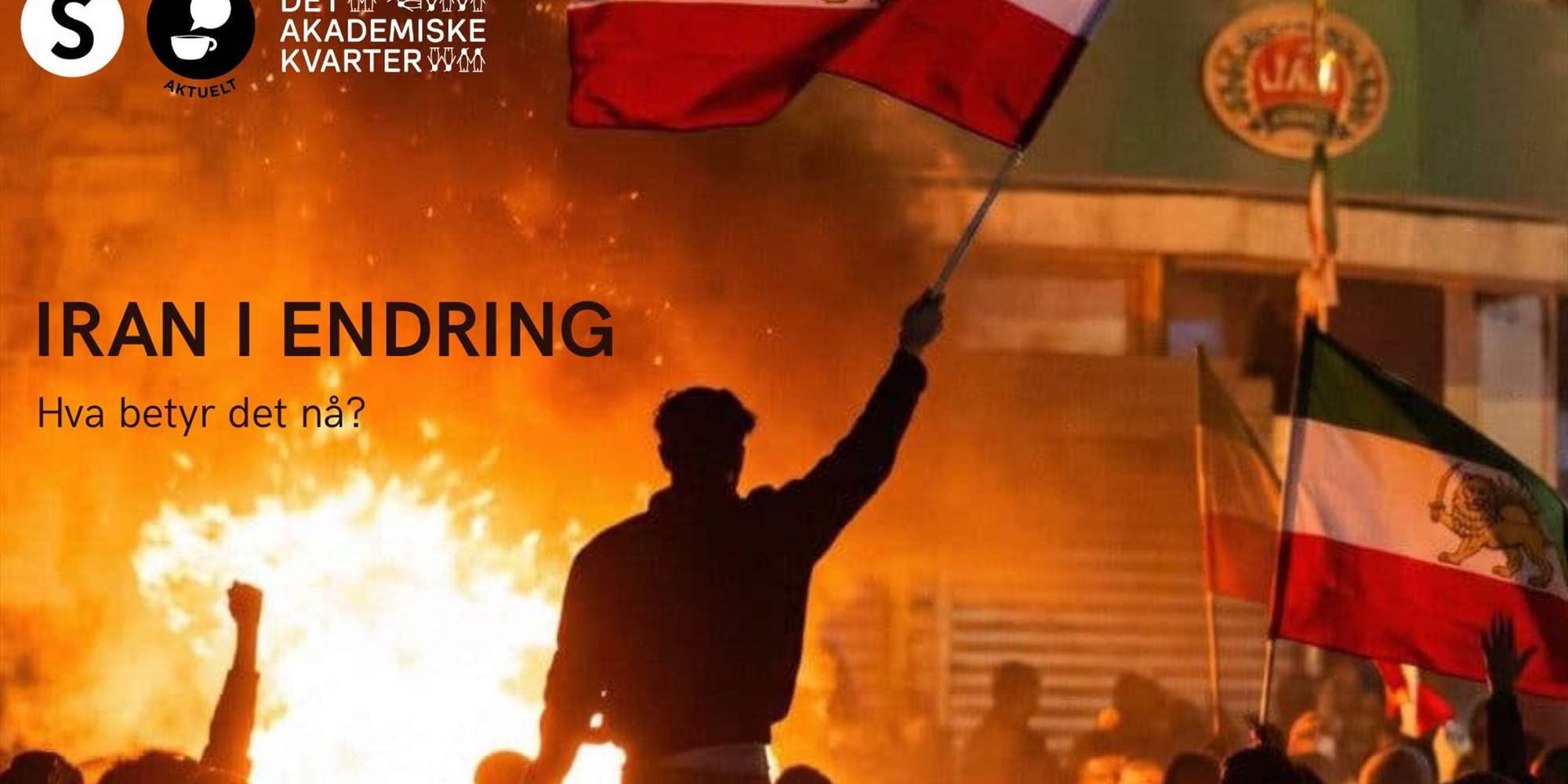 Iran i endring: hva betyr det nå?