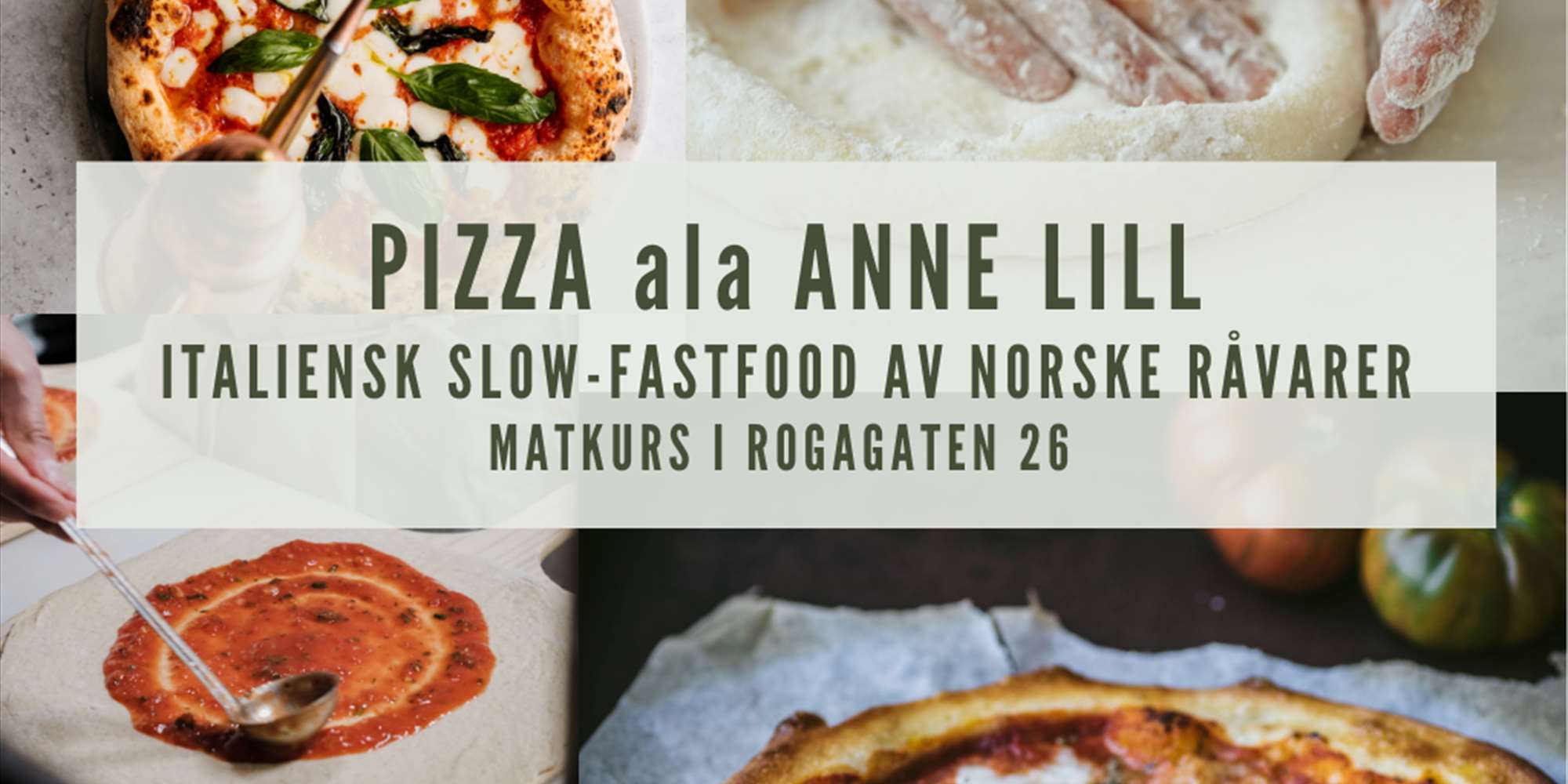 Matkurs: Pizza ala Anne Lill - august