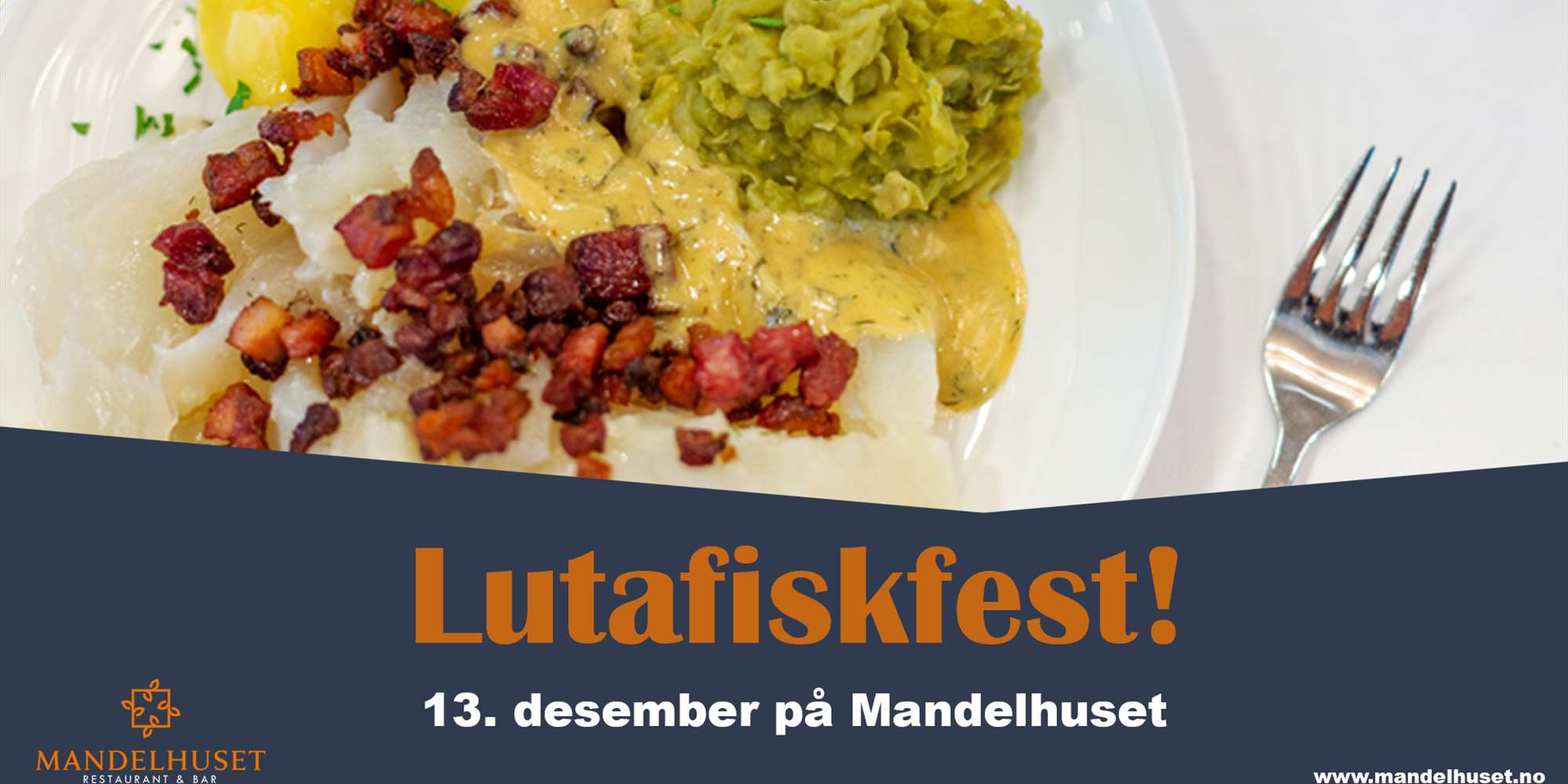 Lutafiskfest på Mandelhuset