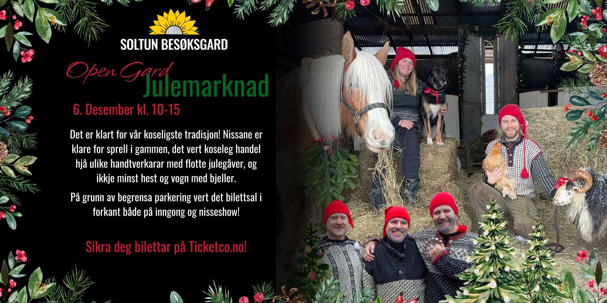 Open Gard med Julemarknad