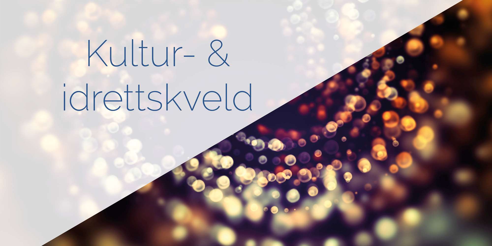 Kultur og idrettskveld med utdeling av priser og stipend