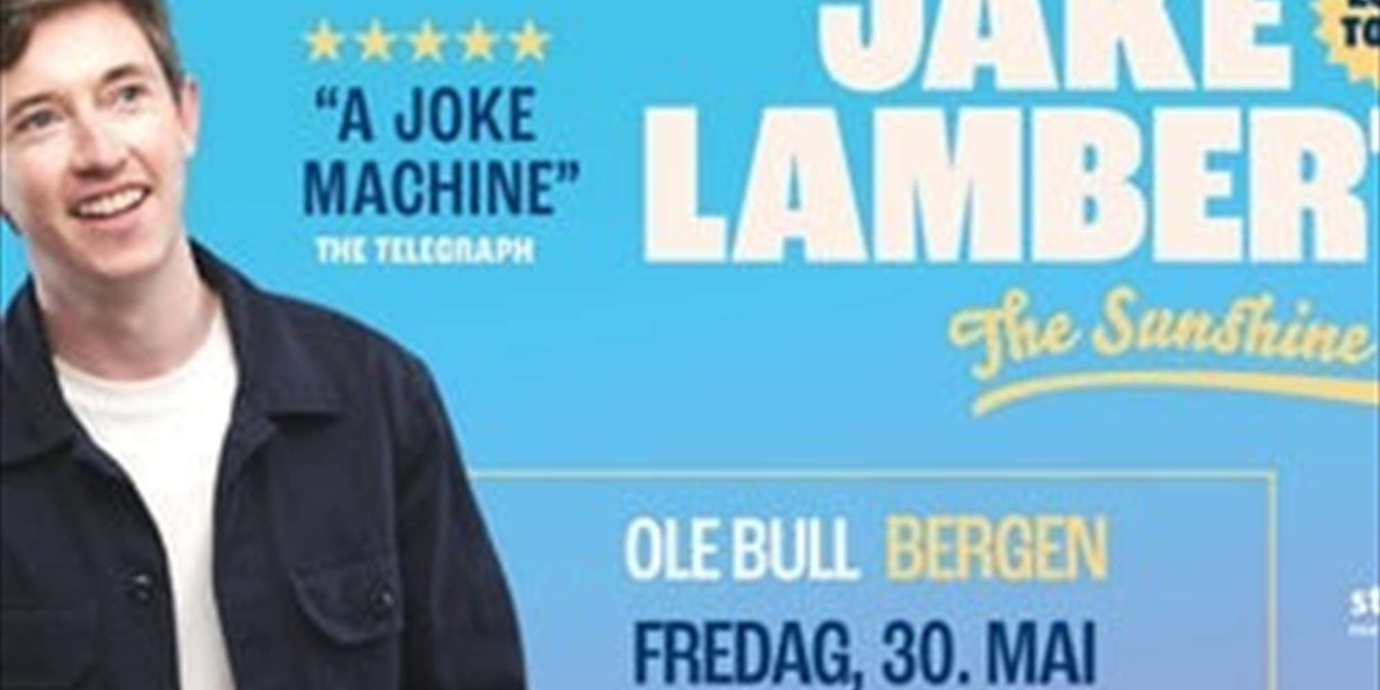 «The Sunshine Kid» - Jake Lambert