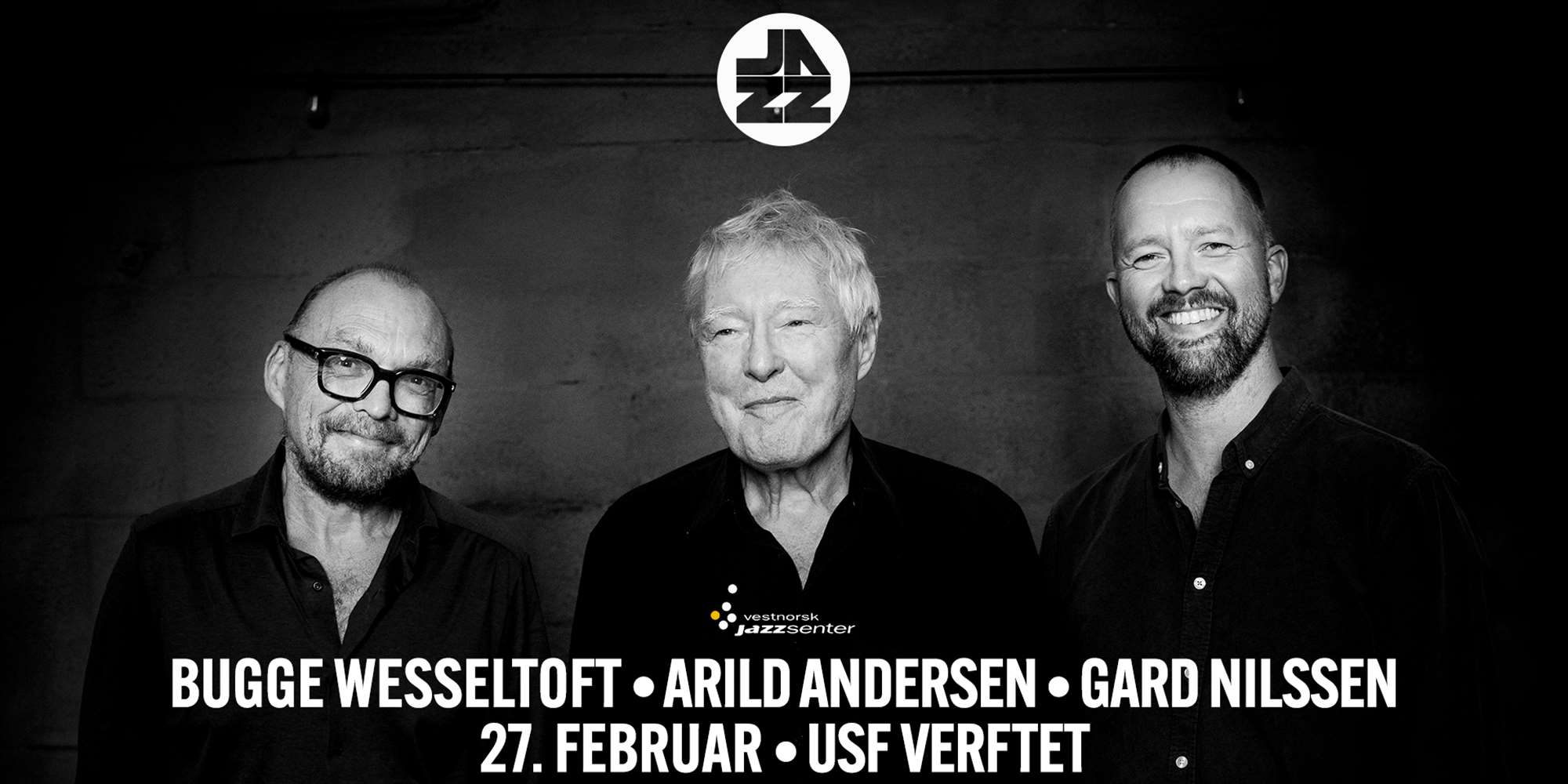 BUGGE WESSELTOFT - ARILD ANDERSEN - GARD NILSSEN