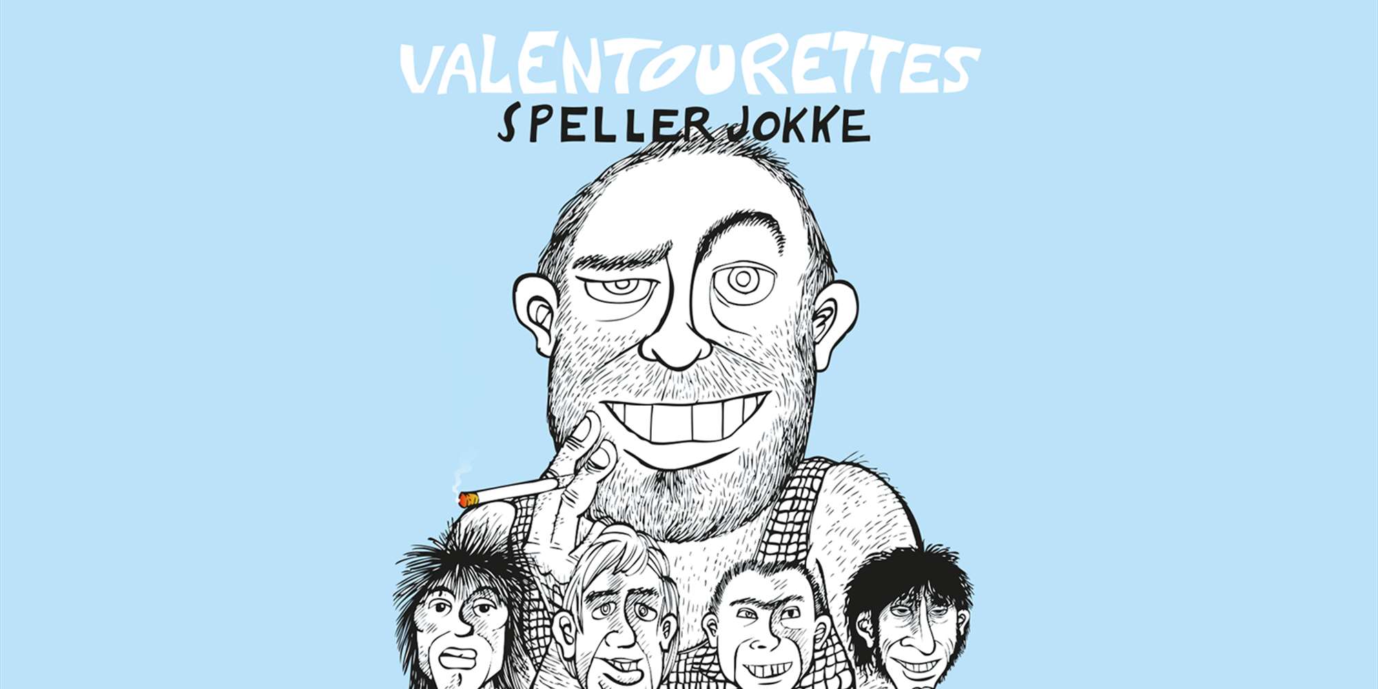 Valentourettes