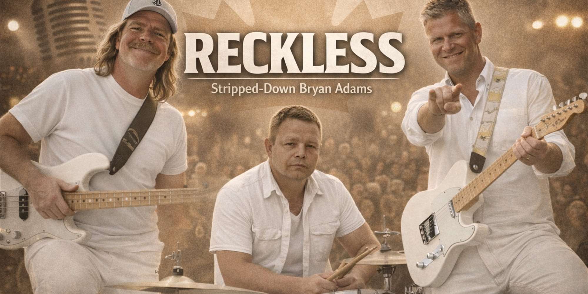 RECKLESS - STRIPPED DOWN BRYAN ADAMS