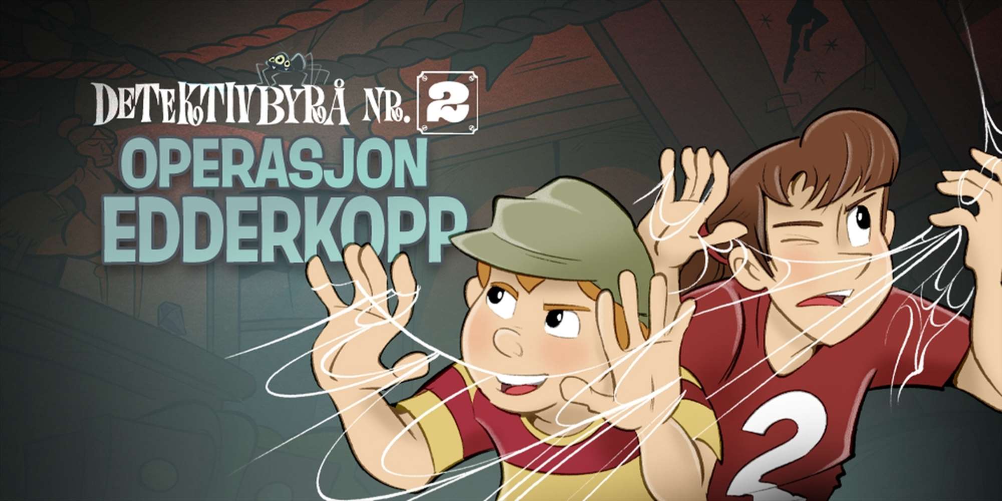 Detektivbyrå Nr. 2 – Operasjon Edderkopp