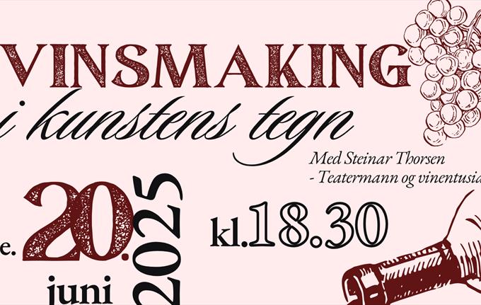 VINSMAKING I KUNSTENS TEGN