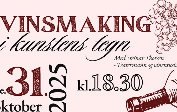 VINSMAKING I KUNSTENS TEGN