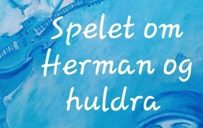 Spelet om Herman og huldra