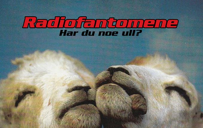Radiofantomene – LP Release