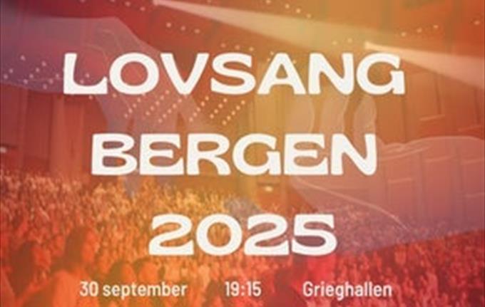 Lovsang Bergen 2025