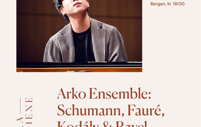 Arko Ensemble: Schumann, Fauré, Kodály & Ravel