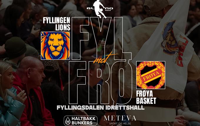 Basketligaen: Fyllingen Lions - Frøya
