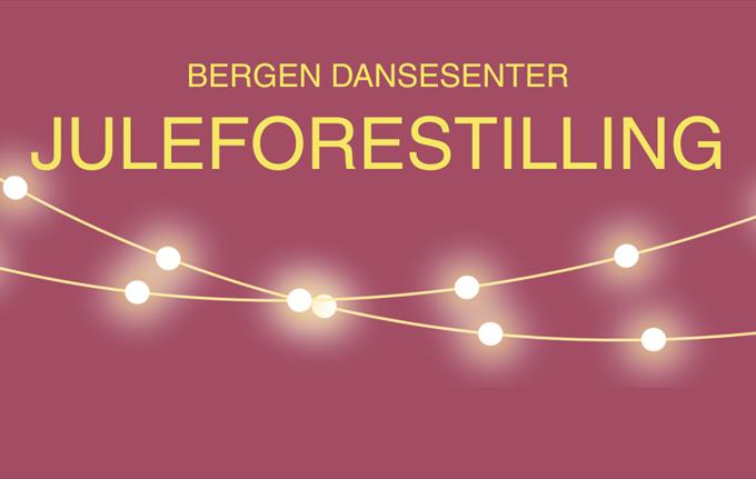 Juleforestilling 1, Bergen Dansesenter, kl 11:30