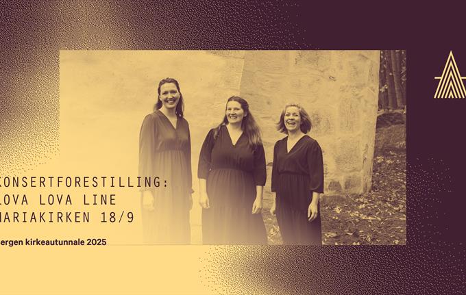 Konsertforestilling: Lova Lova Line