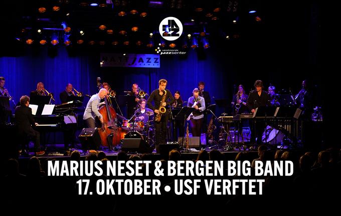 MARIUS NESET & BERGEN BIG BAND
