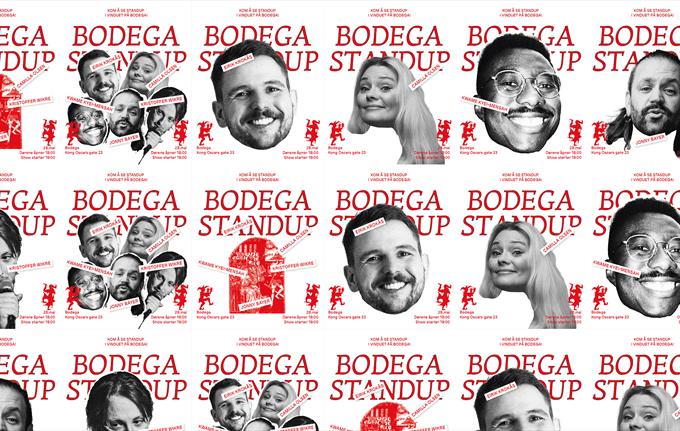 BODEGA STANDUP