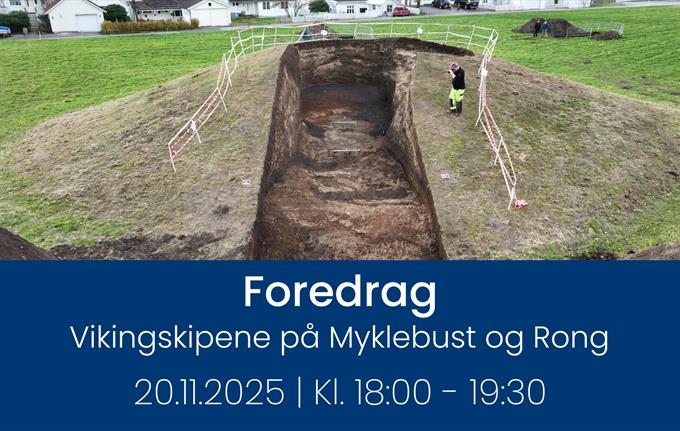 Vikingskipene på Myklebust og Rong