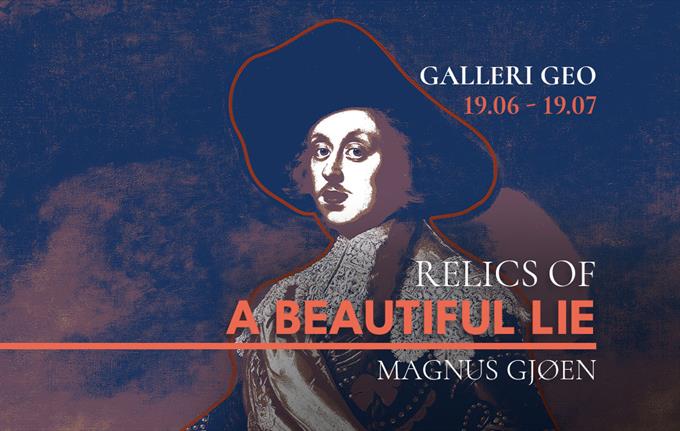 Relics of a Beautiful Lie - Magnus Gjøen