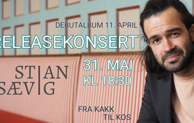 Stian Sævig - "Fra Kakk til Kos"