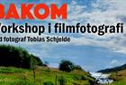 BAKOM basiskurs i filmfotografi