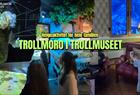 Trollmoro i Trollmuseet