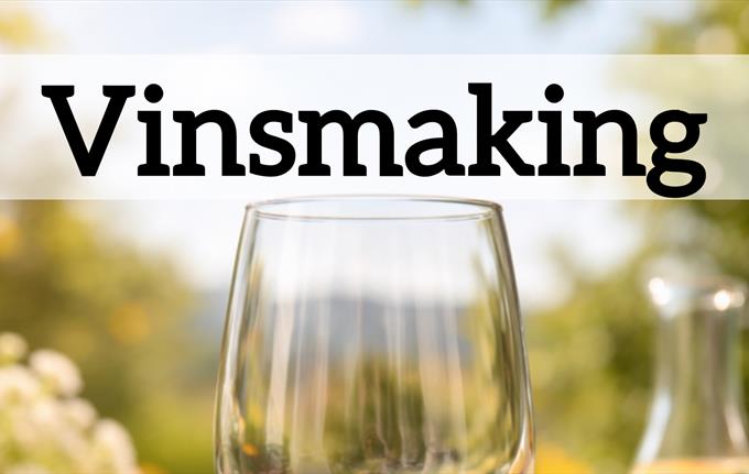 Vinsmaking - Sommerviner - Fana Kulturhus