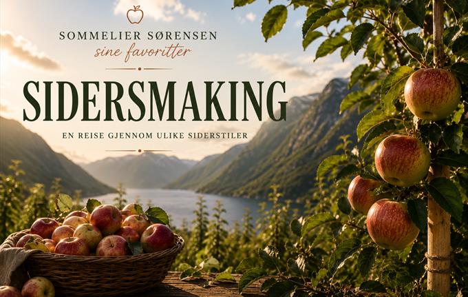 Sidersmaking - Sommelier Sørensens favoritter