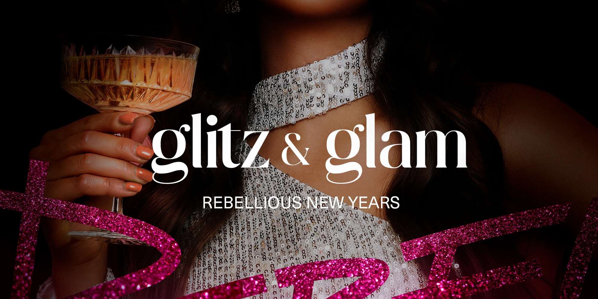 GLITZ & GLAM GLITZ & GLAM